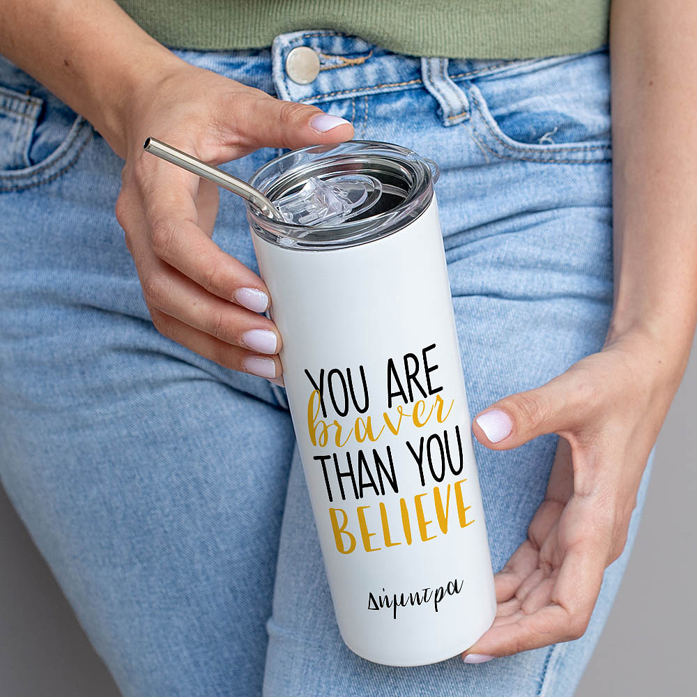 Braver Than You Believe - Ποτήρι Θερμός 600ml