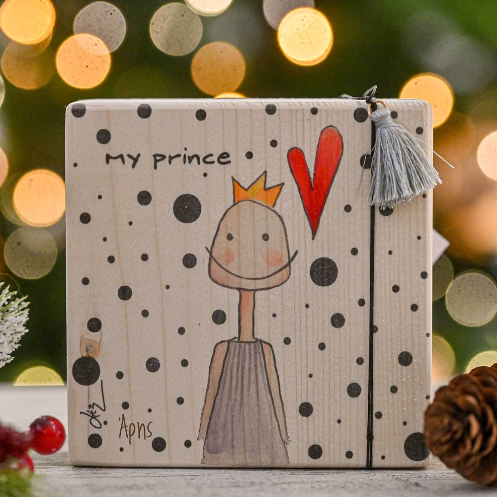 My Prince - Ξύλινο Γούρι