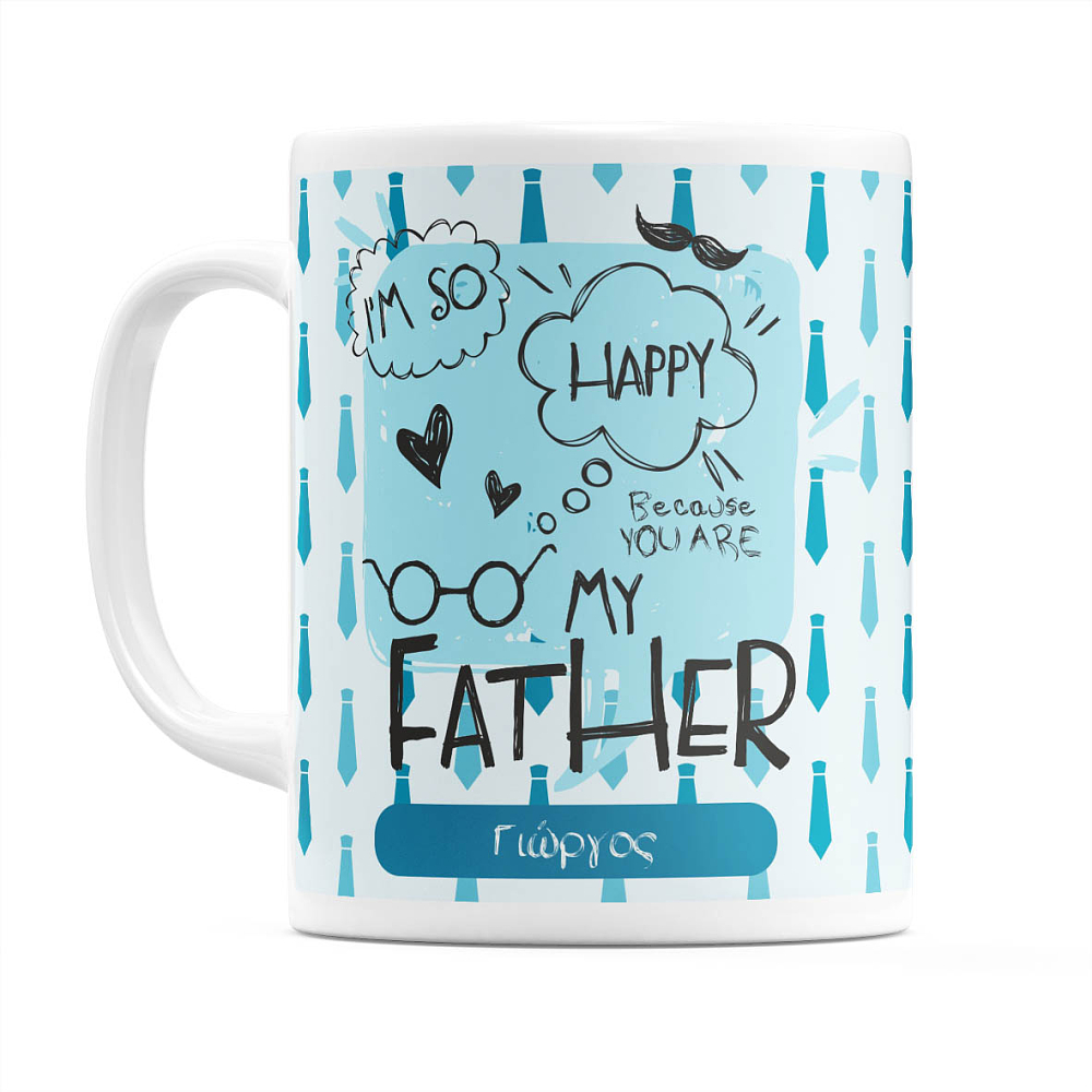 Happy For You Father - Κούπα