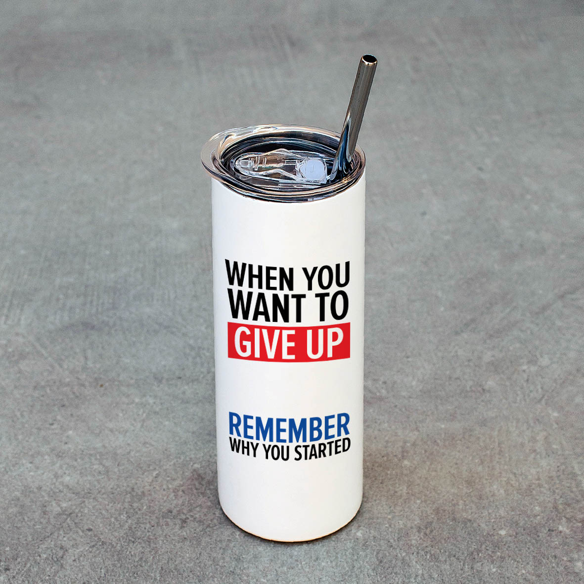Remember Why You Started - Ποτήρι Θερμός 600ml