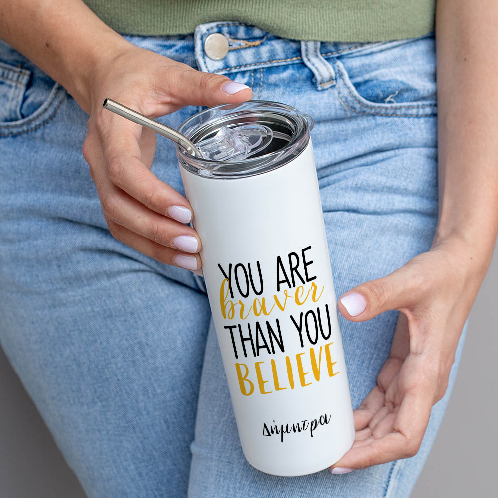 Braver Than You Believe - Ποτήρι Θερμός 600ml