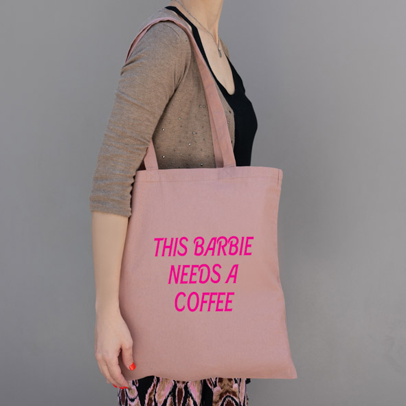 Barbie needs a coffee - Πάνινη τσάντα