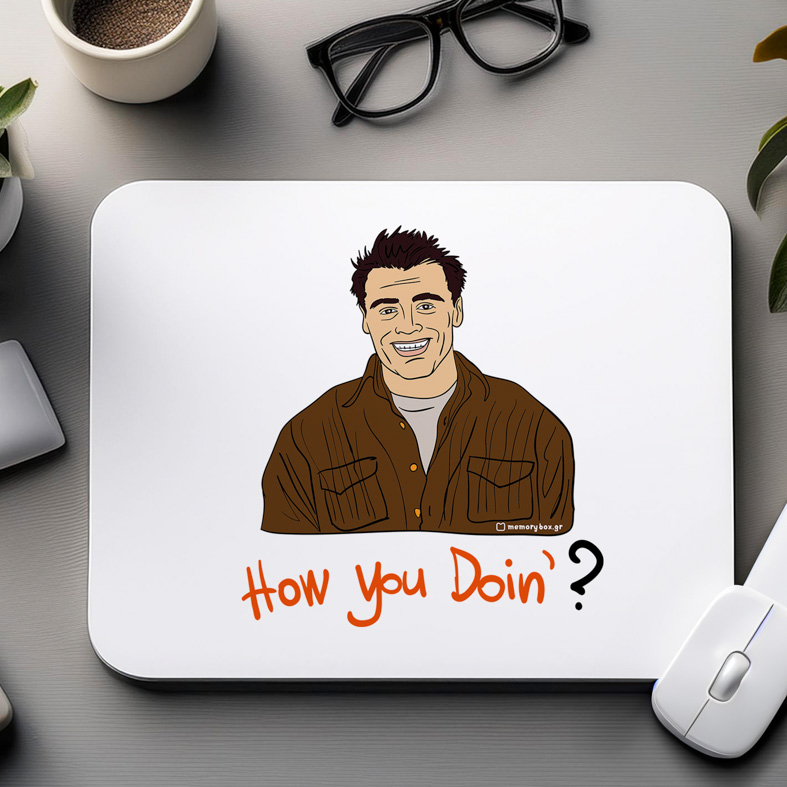 How you Doin' ? - Mousepad Cult Collection MemoryBox