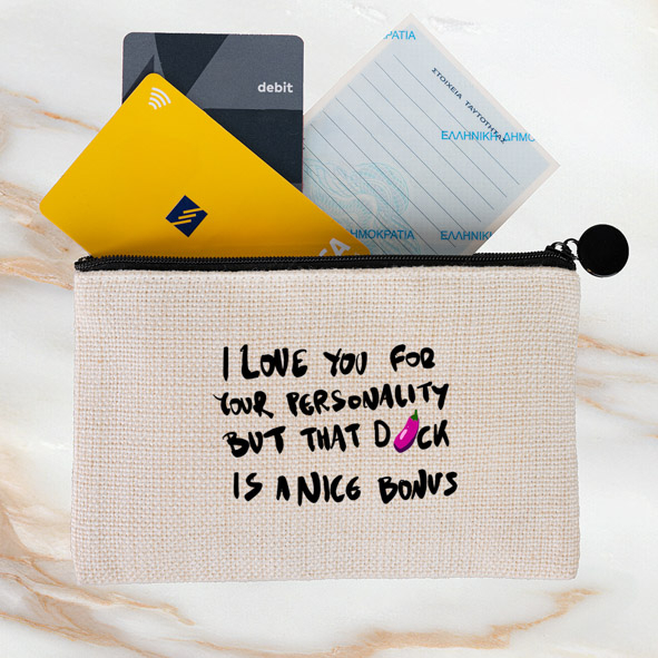 I Love you for your personality - Λινό Πορτοφόλι Τσέπης