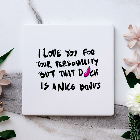 I love you for your Personality - Μαρμάρινο Σουβέρ