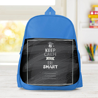 Keep Calm and Be Smart - Σχολική Τσάντα Μονόχρωμη