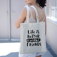 Life Is Better With Friends - Πάνινη Τσάντα