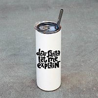 I Can Exlain - Ποτήρι Θερμός 600ml