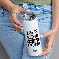 Life Is Better With Friends - Ποτήρι θερμός 600ml