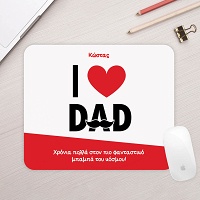 I Love Dad - Mousepad