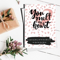 You Melt My Heart - Ευχετήρια Κάρτα