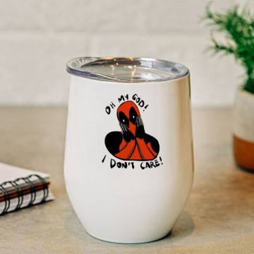 OH My God I Dont Care- Κούπα Θερμός 355ml - Λευκό