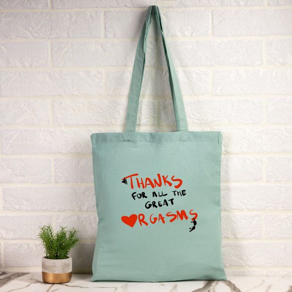 Thanks for all the great Orgasms -  Πάνινη τσάντα - Μέντα