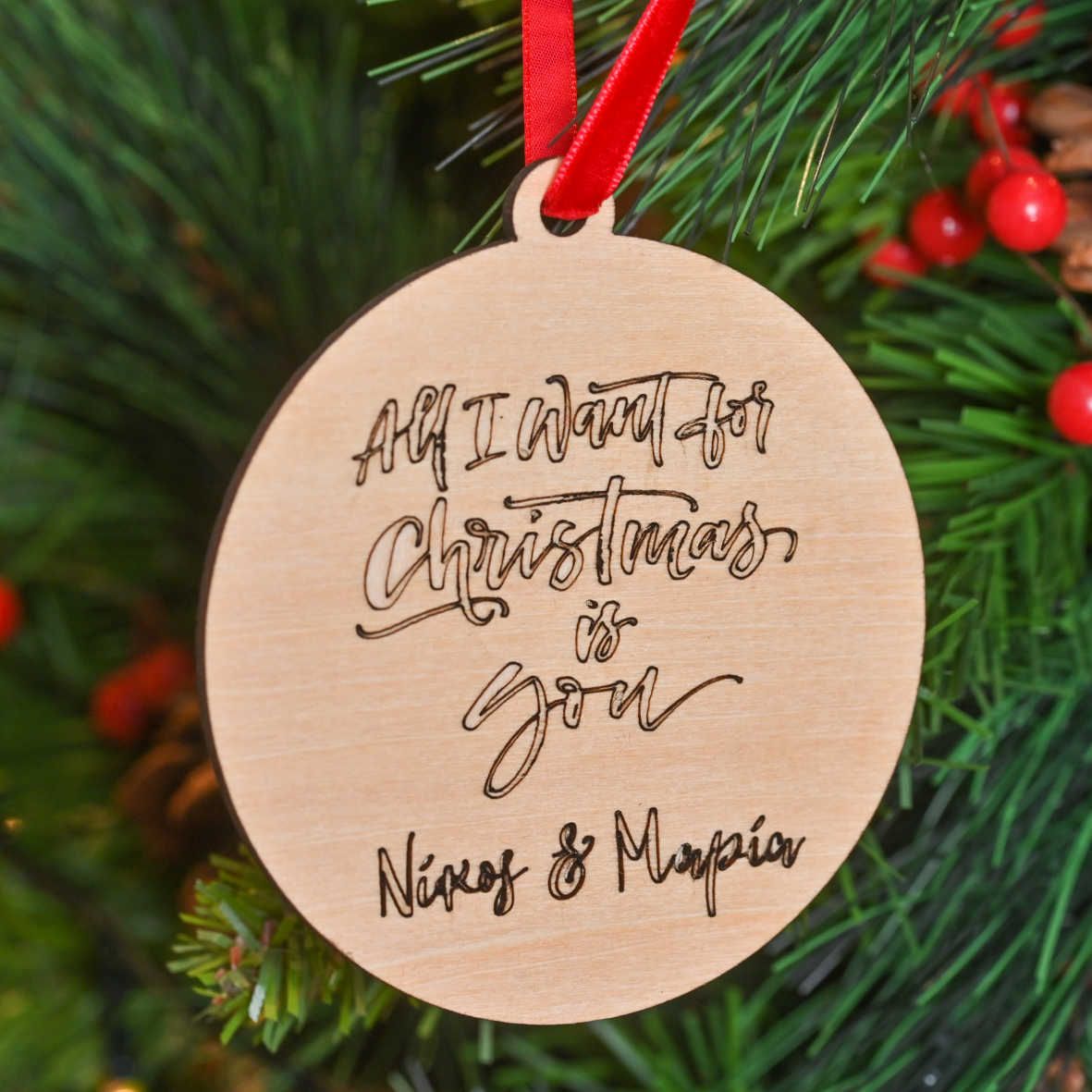 All I Want For Christmas Is You - Ξύλινο Στολίδι
