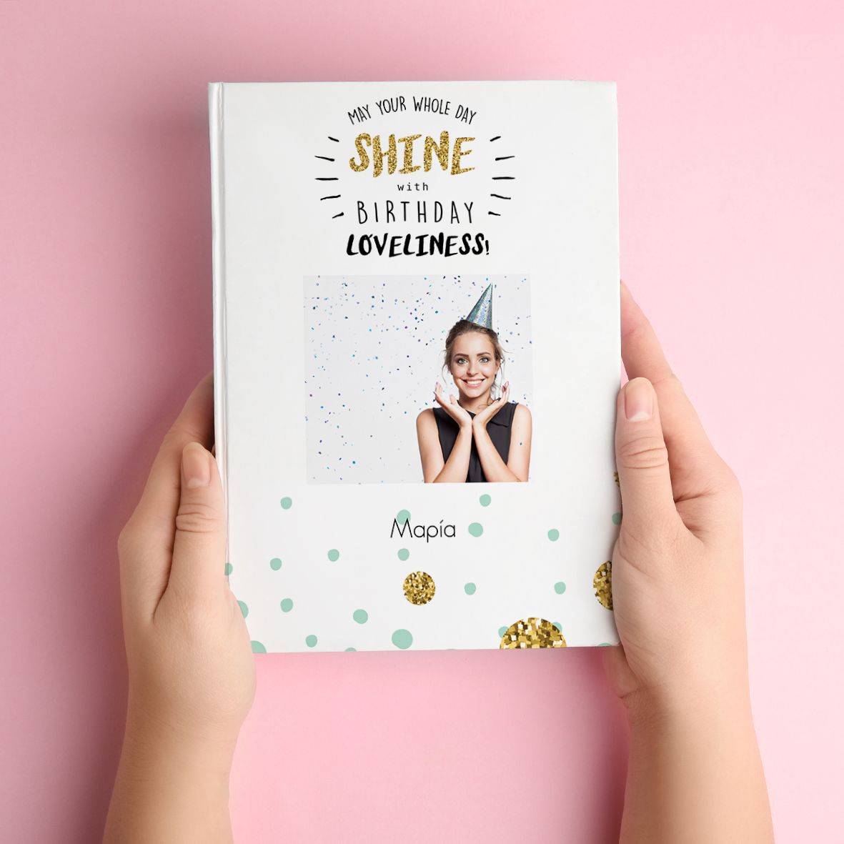 Shine with Birthday Loveliness - Premium Photobook